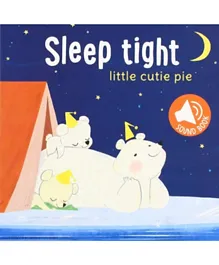 Yoyo Books Sleep Tight Little Cutie Pie Sound Book - 10 Pages