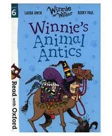 Read with Oxford Stage 6 Winnie and Wilbur Winnies Animal Antics - English