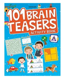 DreamLand Publications 101 Brain Teasers Activity Book - Creative Skill Development, 88 Pages, Ages 4+