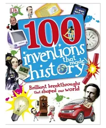 100 Inventions That Made History - 128 Pages