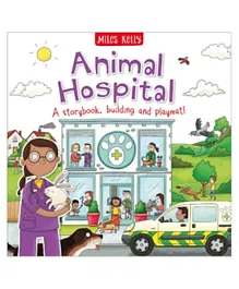 Animal Hospital: A Storybook, Building and Playmat - English