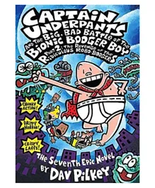 Captain Underpants and Bionic Booger Boy Part 2, Dav Pilkey - 176 Pages