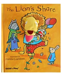 Child's Play The Lion's Share  Hardback - 24 pages