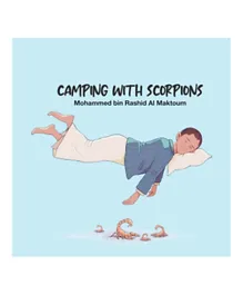 My Camping With Scorpions by Mohammed Bin Rashid Al Maktoum - English