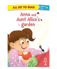 PRE-K Anna and the Alice's Garden - 32 Pages