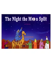 The Night The Moon Split - 48 Pages