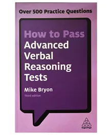 How to Pass Advanced Verbal Reasoning Tests - 256 Pages
