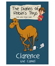 Sweet Cherry The Diaries of Robin's Toys Clarence the Camel - 96 Pages