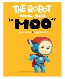 Muslim Children Books Ltd The Robot that Said Moo - English