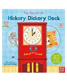 Sing Along With Me! Hickory Dickory Dock Board Book - 12 Pages