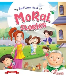 My Bed Time Book Of Moral Stories - English