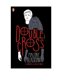 Publisher Double Cross by Malorie Blackman - Adult Fiction, 464 Pages Consequences & Decision Making