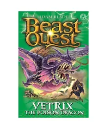 Beast Quest Vetrix the Poison Dragon: Series 19 Book 3  - 144 Pages