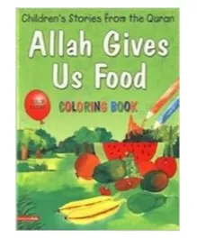 Allah Gives Us food Colouring Book - 16 Pages