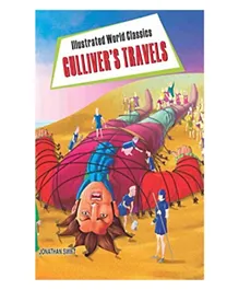 Illustrated World Classics Gulliver's Travels - 128 Pages