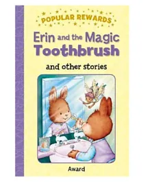 Popular Rewards Erin And The Magic Toothbrush by Sophie Giles - English