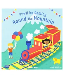 Child's Play She'll Be Coming 'Round the Mountain Paperback - 16 pages