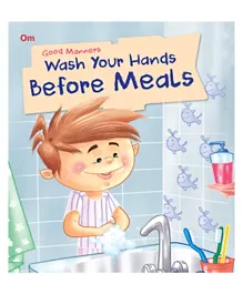 كتاب اغسل يديك قبل الوجبات بالغلاف الورقي - بالإنجليزية