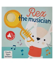 I touch Listen and Learn Rex the Musician Sound Book - 10 Pages