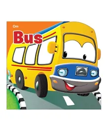 Bus: Cutout Board Book - English