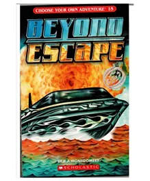Choose Your Own Adventure Number 15 Beyond Escape - 144 Pages