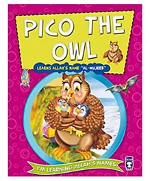 Timas Basim Tic Ve San As Pico the Owl Learning Allah's Name Al Mujeeb - 32 Pages
