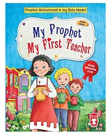 Timas Basim Tic Ve San As My Prophet My First Teacher - 256 Pages