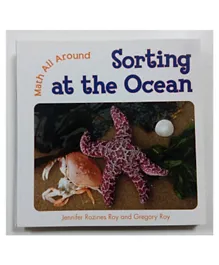 Marshall Cavendish Sorting At The Ocean Math All Around Paperback by Jennifer Rozines Roy & Gregory Roy - English