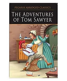 Pegasus Abridged Classics The Adventures Of Tom Sawyer - 144 Pages