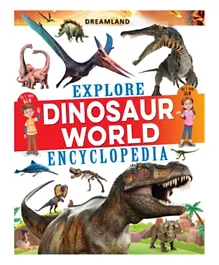 منشورات دريم لاند موسوعة استكشاف عالم الديناصورات - باللغة الإنجليزية