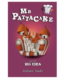 Sweet Cherry Mr Pattacake and the Big Idea -96 Pages