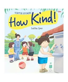 Virtue Stories: How Kind - English