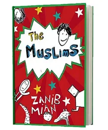 Muslim Children Books Ltd The Muslims - English