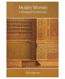 Ta Ha Publishers Ltd Muslim Women A Biographical Dictionary - English