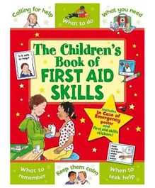 The Children's Book of First Aid Skills Paperback - 32 Pages
