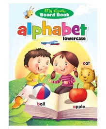 My Lovely Board Book Alphabet Lower Case - English
