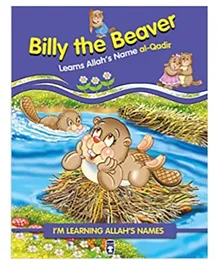 Timas Basim Tic Ve San As Billy the Beaver Learning Allah's Name Al Qadir - 32 Pages