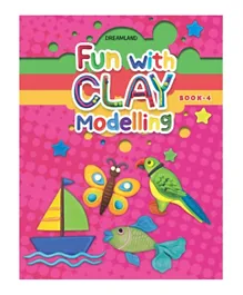 Fun with Clay Modelling Book 4 - English