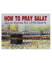 How To Pray Salat -  24 Pages