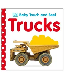 Baby Touch and Feel Trucks Board Book - 14 Pages