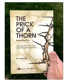 The Prick of a Thorn - 304 Pages
