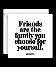بطاقة اقتباسات - الأصدقاء هم العائلة
