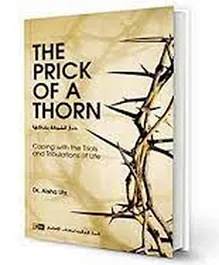 International Islamic Publishing House The Prick of a Thorn - English