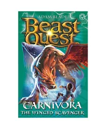 Beast Quest Carnivora the Winged Scavenger: Series 7 Book 6: 42  - 144 Pages