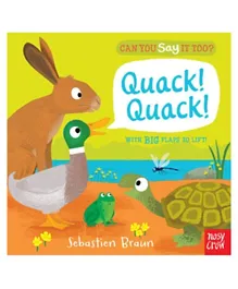 Can You Say It Too? Quack! Quack! Paperback - English