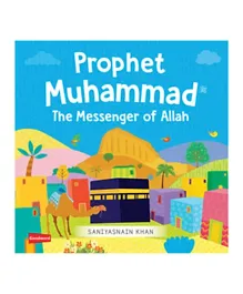Good Word Books Prophet Muhammad Messanger of Allah - 22 Pages
