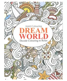 Dream World Adult Colouring Book Paperback - 48 Pages