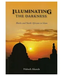 Ta Ha Publishers Ltd Illuminating the Darkness - English