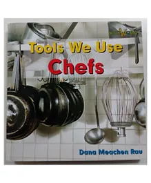 Marshall Cavendish Chefs Bookworms Tools We Use  Paperback by Dana Meachen Rau - English