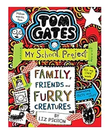 Tom Gates Family, Friends And Furry Creatures - English